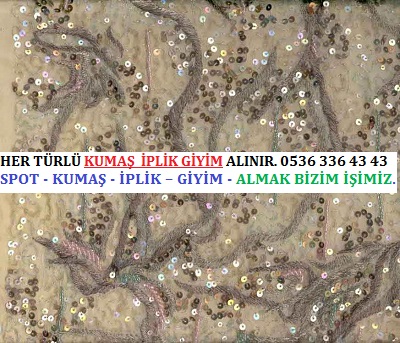 kumaş HER TÜRLÜ KUMAŞ  İPLİK GİYİM ALINIR. 0536 336 43 43